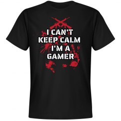 Can't keep calm gamer tee