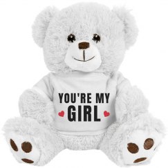 YOU'RE MY GIRL VALENTINES GIFT