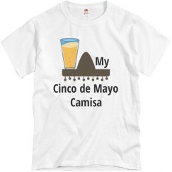  My Cinco de Mayo Shirt