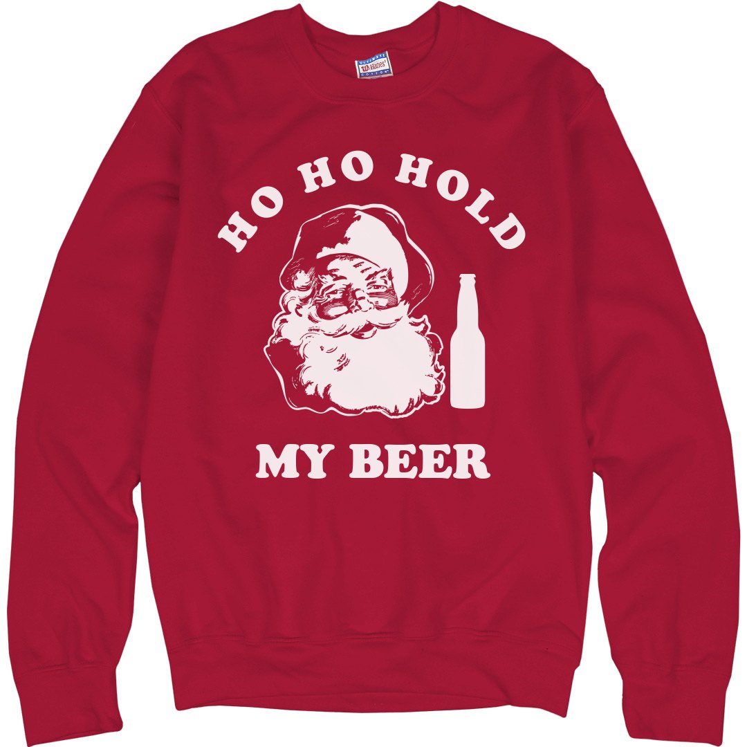 Tienerjaren Groenteboer Aardappelen Ho Ho Hold My Beer Xmas Sweater - Unisex Ultimate Cotton Crewneck  Sweatshirt | FunnyShirts
